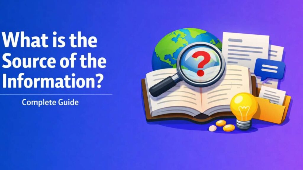 what is the source of the information