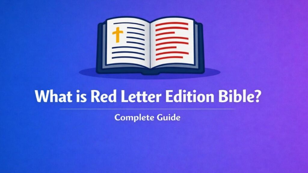 What Is Red Letter Edition Bible