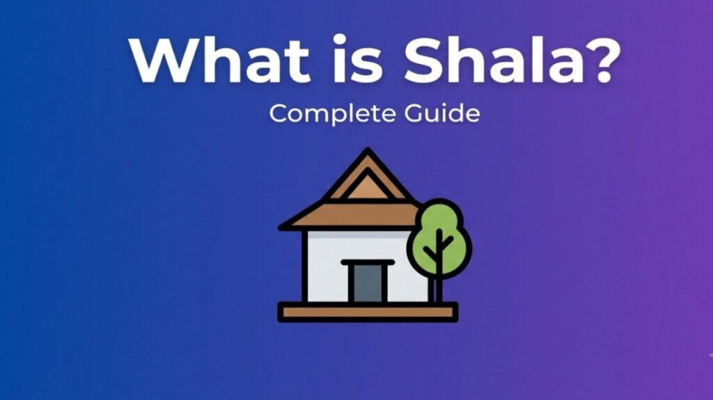 What Is Shala