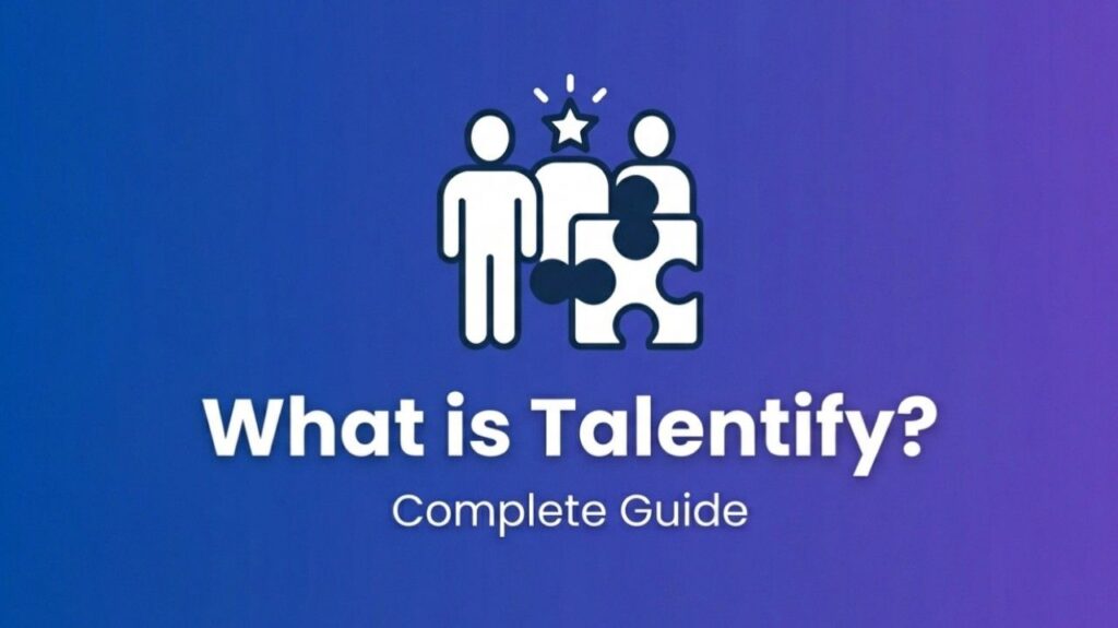 What Is Talentify