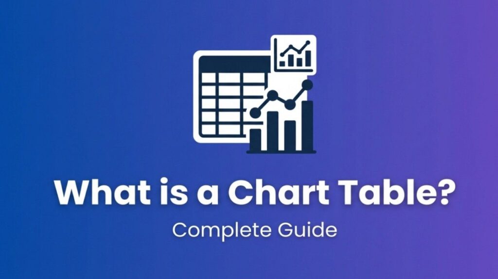 What Is a Chart Table