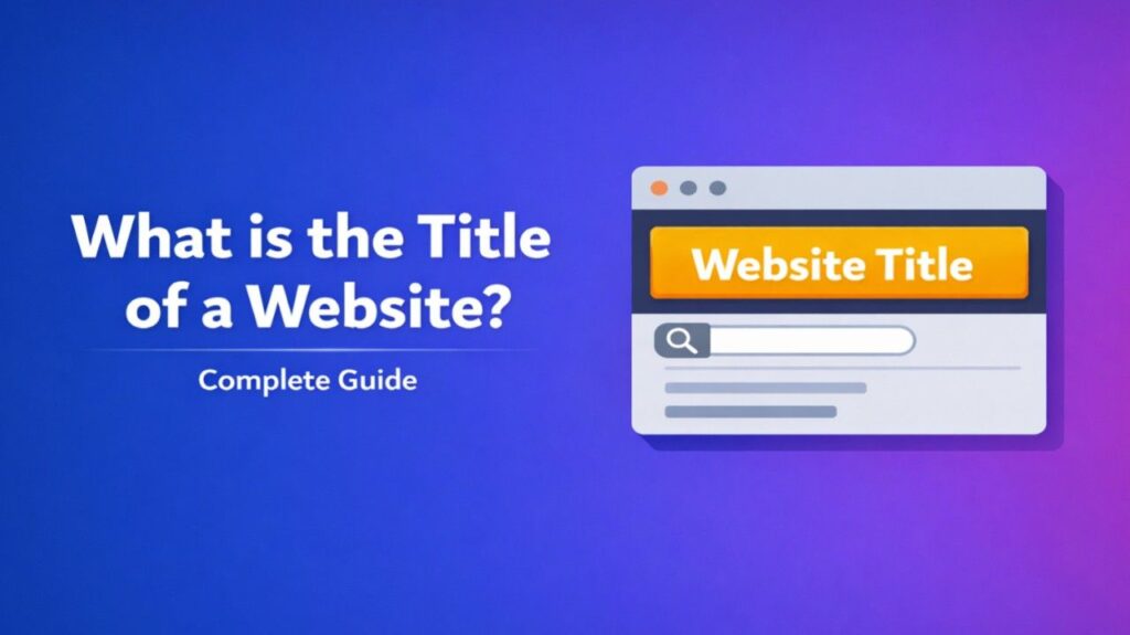 What Is the Title of a Website