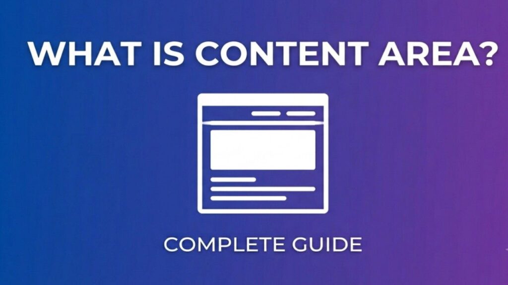 What is Content Area