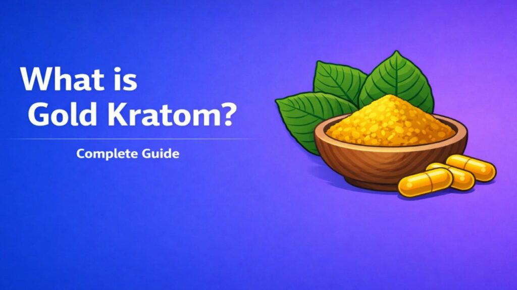 What is Gold Kratom