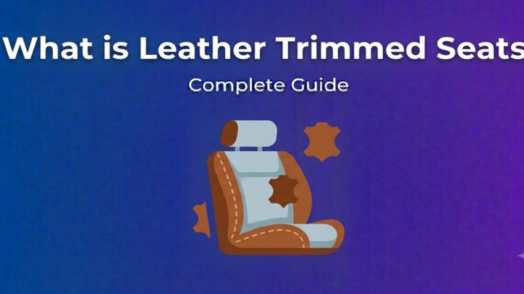What is Leather Trimmed Seats