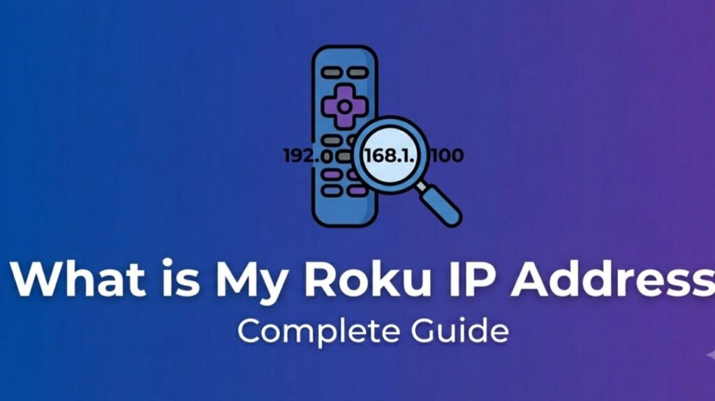 What is My Roku IP Address