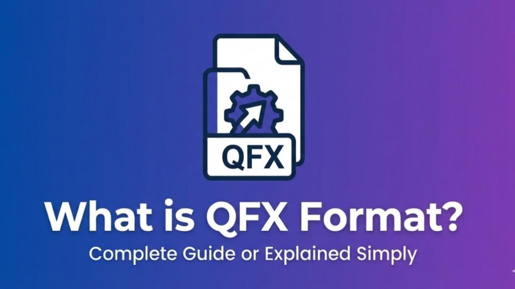 What is QFX Format