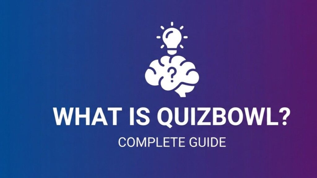 What is Quizbowl