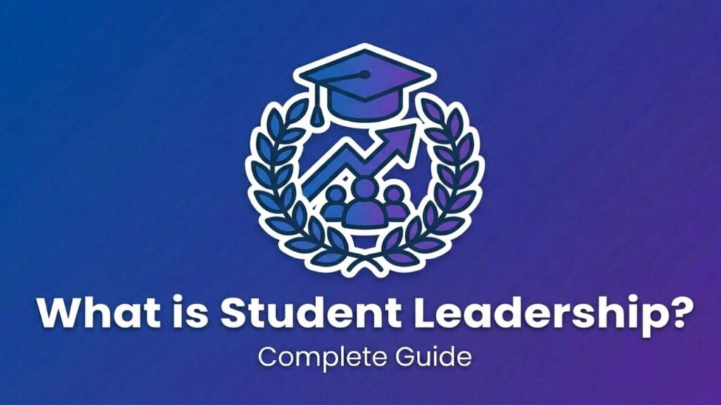 What is Student Leadership