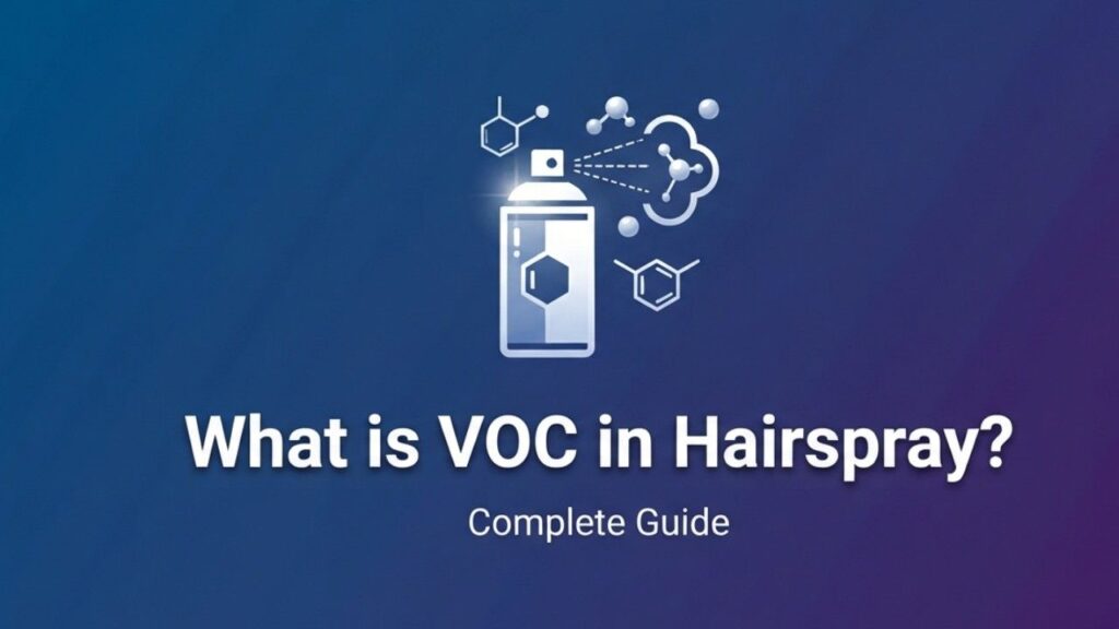 What is VOC in Hairspray