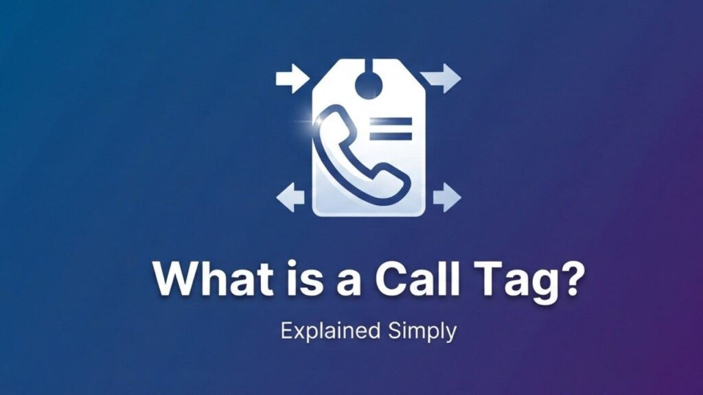 What is a Call Tag