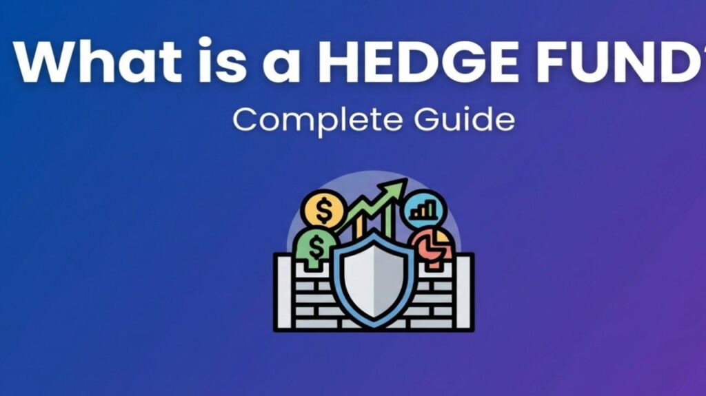 What is a Hedge Fund