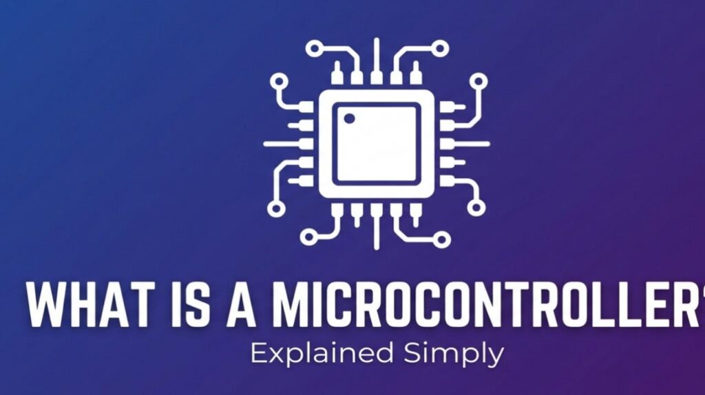 What is a Microcontroller