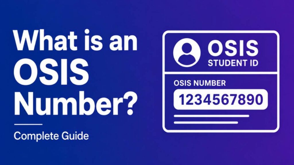 What is an OSIS Number