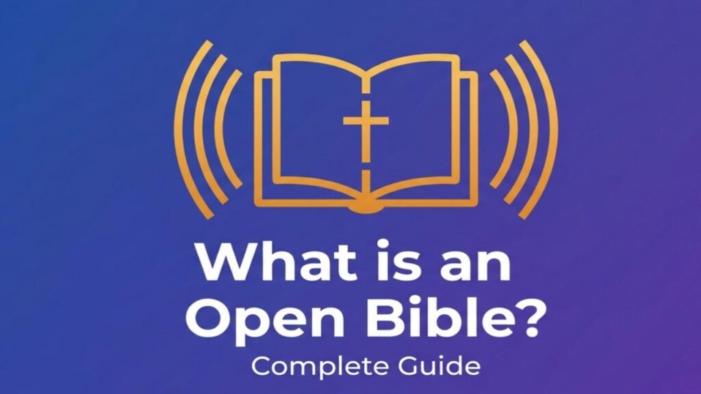 What is an Open Bible