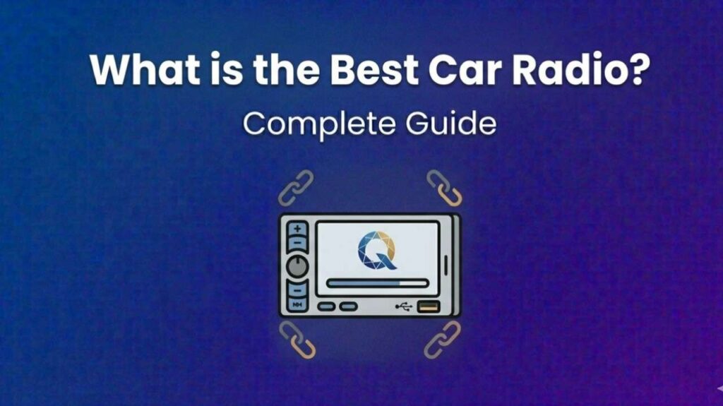 What is the Best Car Radio Brand