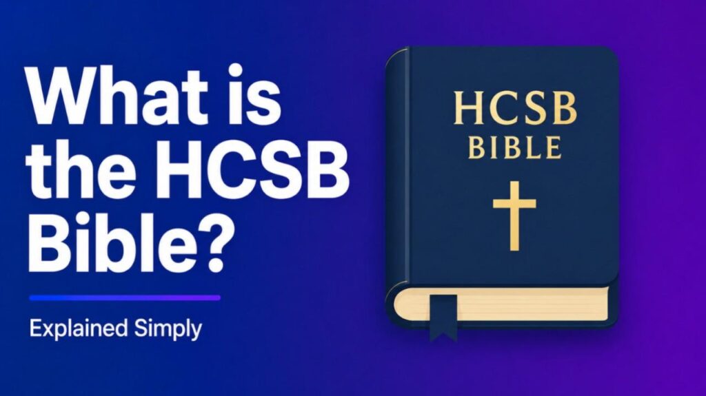 What is the HCSB Bible