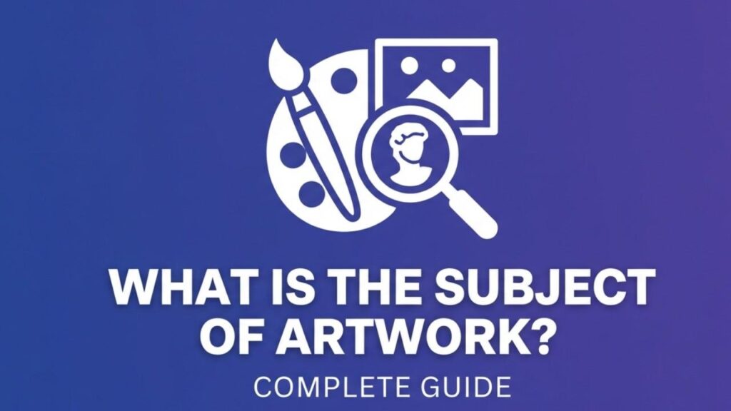 What is the Subject of Artwork