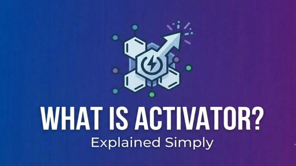 what is activator made of