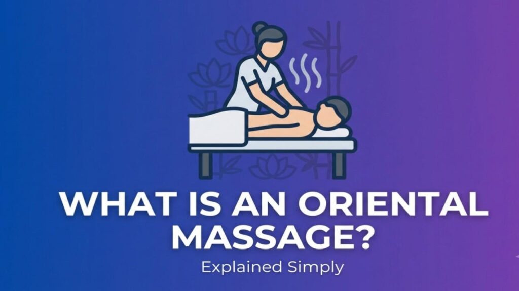 what is an oriental massage