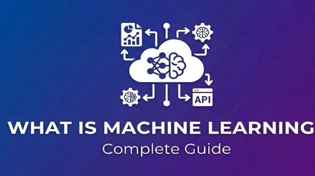 what is machine learning