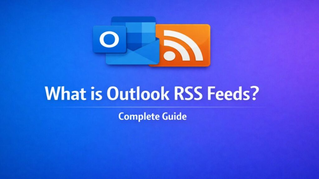 what is outlook rss feeds