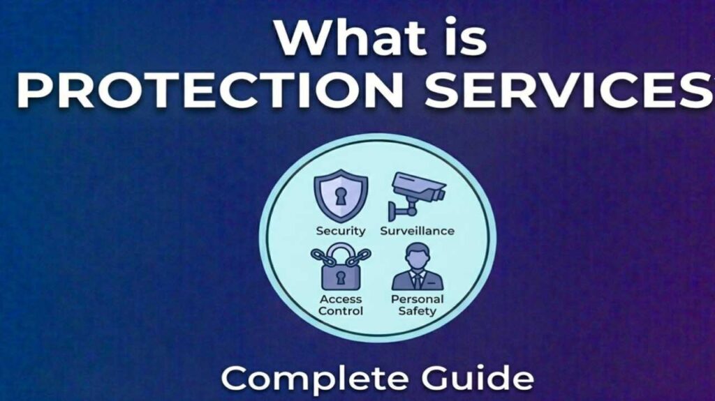 what is protection services