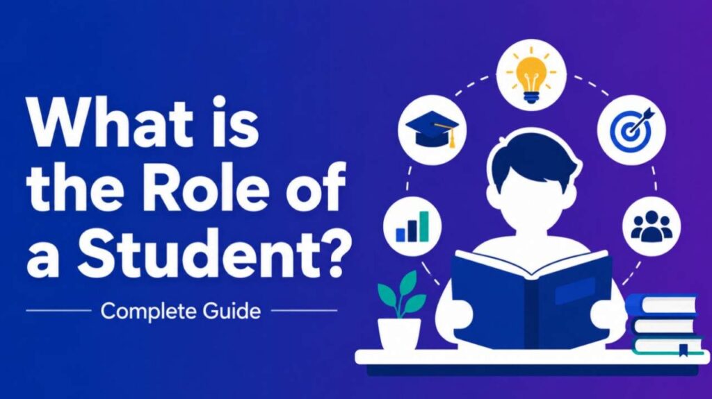 what is the role of a student