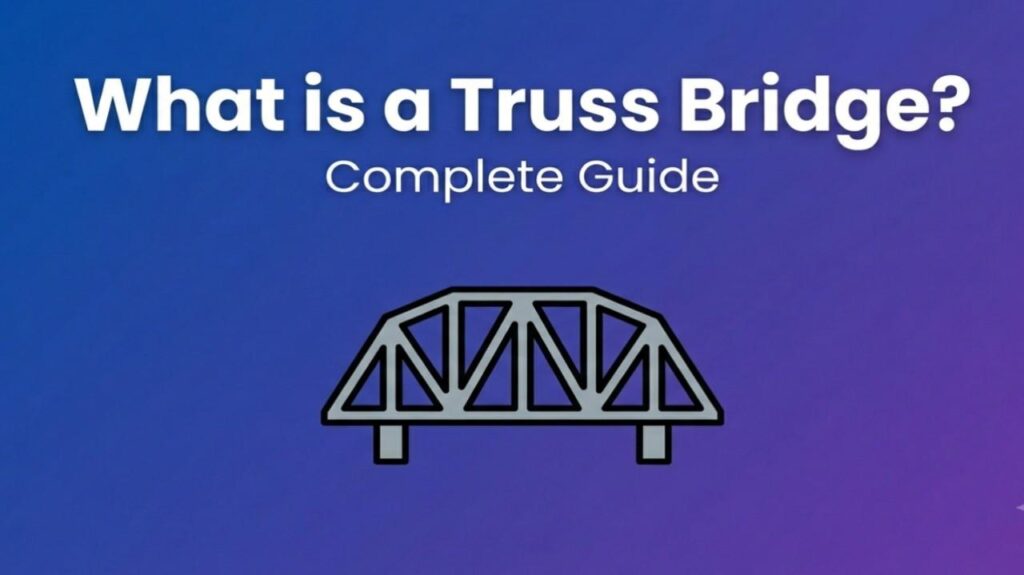what is the strongest type of truss bridge