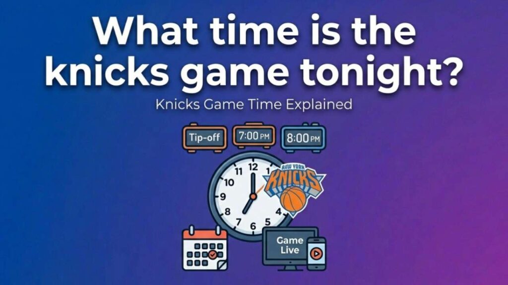 what time is the knicks game tonight